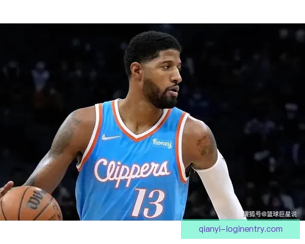 乔治坦言禁赛25场反成福祉 休战期彻底恢复身体状态